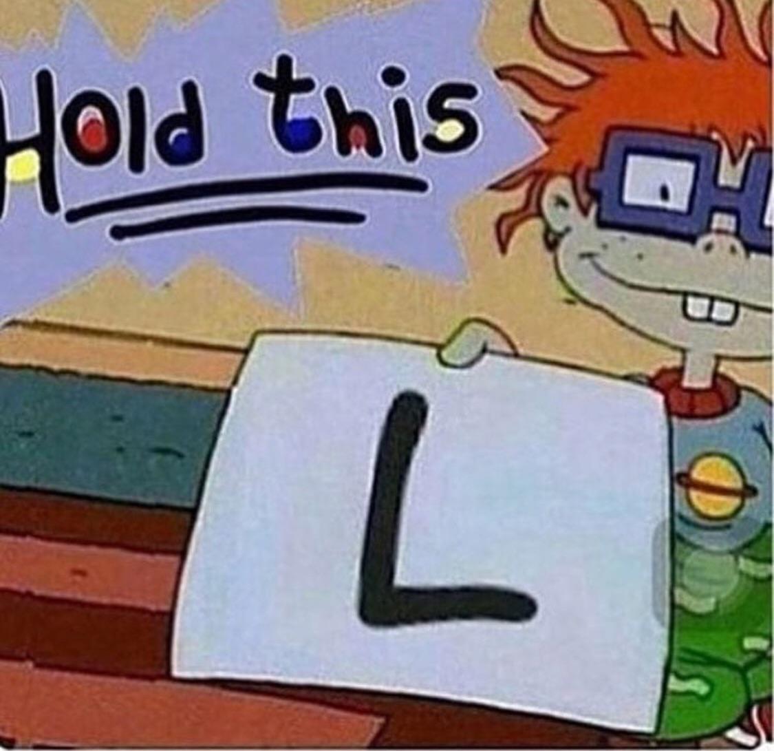 Take that L